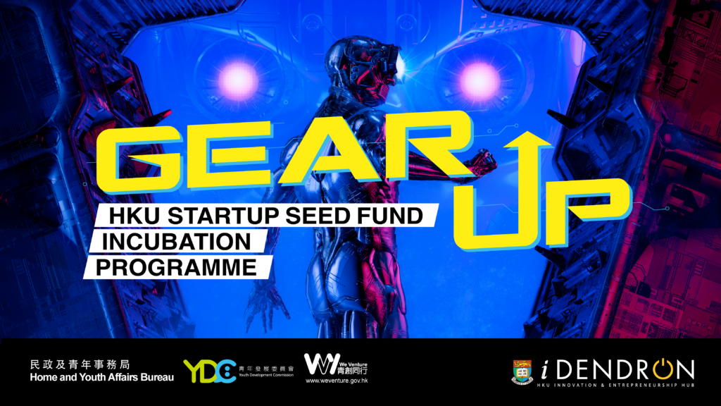 Gear UP Programme Graduation Ceremony & Startup Showcase & HKU Demo Day ​